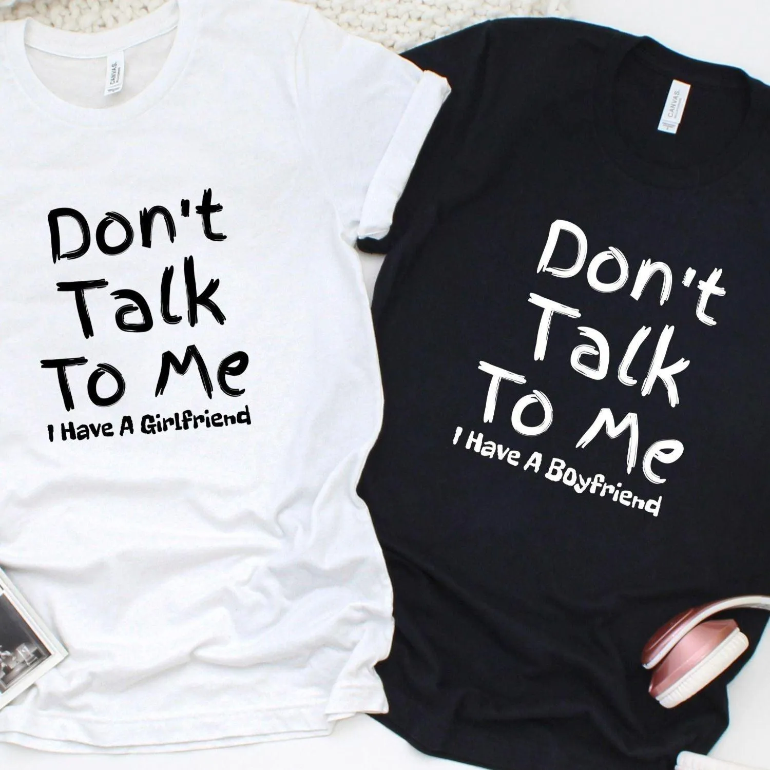 Don't Talk To Me! Matching Outfits for Couples - Girlfriend/Boyfriend