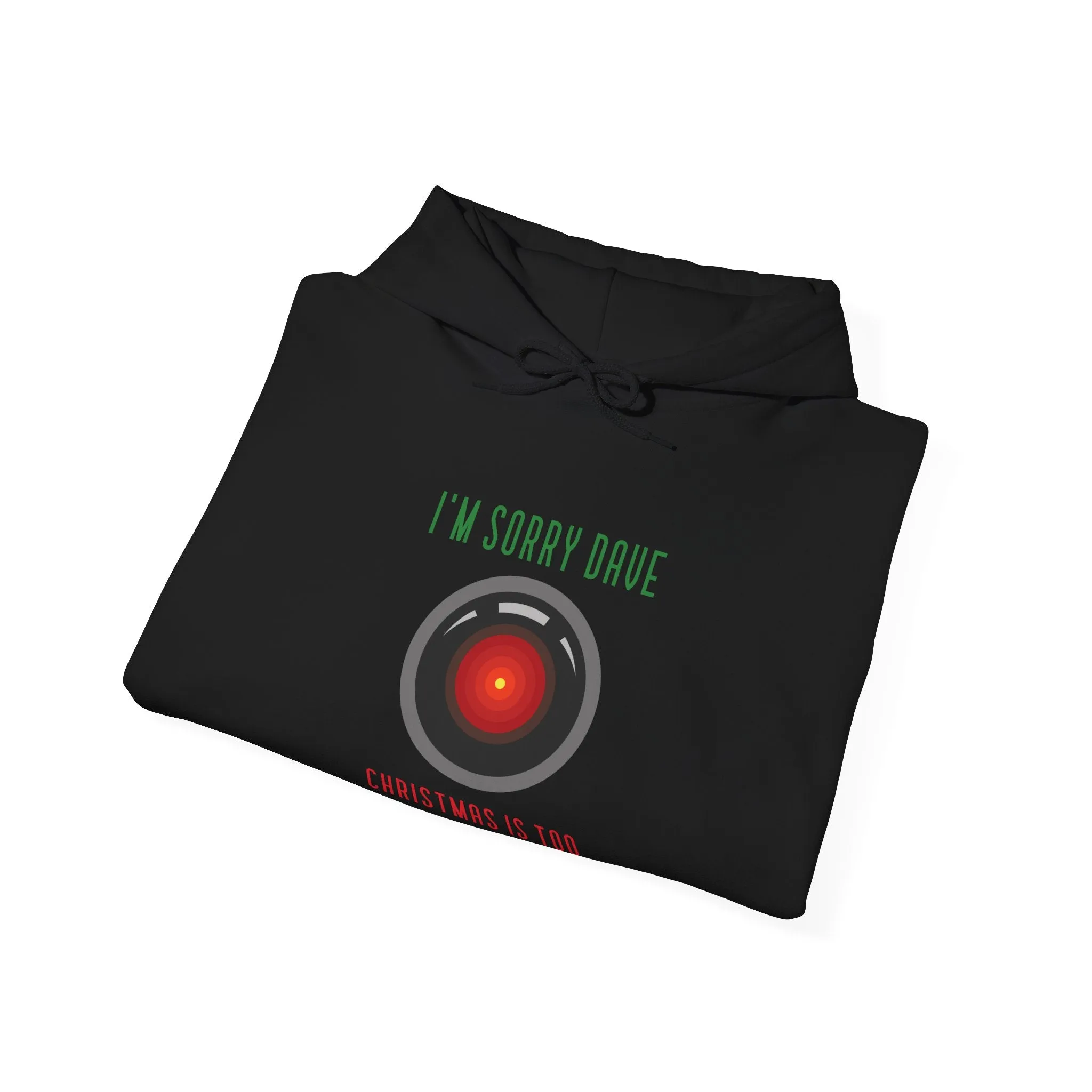 Too Important Funny HAL9000 Christmas Unisex Hoodie